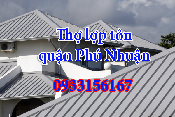 Làm mái tôn quận Phú Nhuận